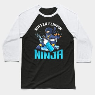 Water Flippin' Bottle Ninja Funny Humor Game Baseball T-Shirt